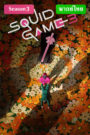 Squid Game Season 3 (2025) สควิดเกม เล่นลุ้นตาย ภาค 3 ตอนที่ 1-6 จบ พากย์ไทย
